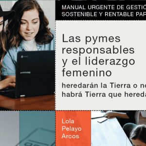 Manual de gestión sostenible y rentable para pymes